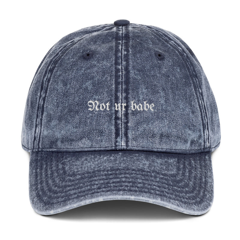 Not Ur Babe Vintage Dad Hat